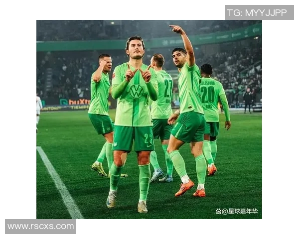 沃尔夫斯堡保持不败，德甲前四实现可期